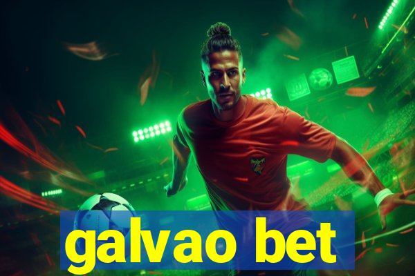 galvao bet